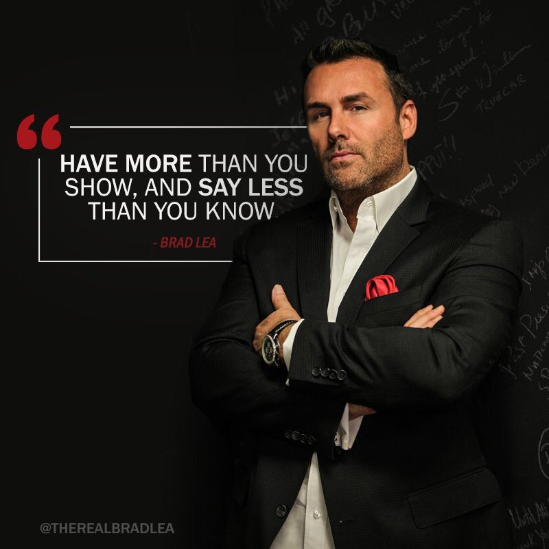 TheRealBradLea's tweet image. Sometimes it's not what you say, it's what you don't say. Stay humble.
#bradism #mondaymotivation