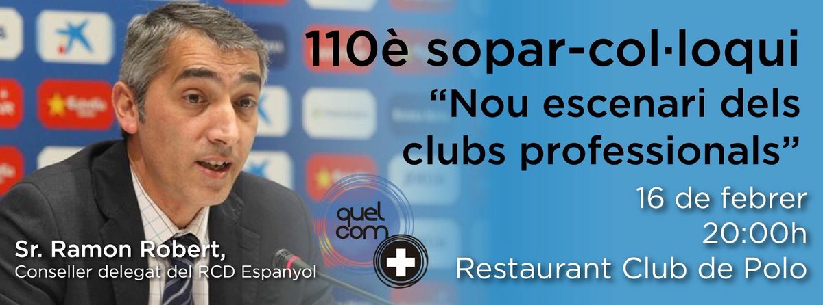 impulsbarcelona's tweet photo. 110è sopar-col•loqui de @quelcommes "Nou escenari dels clubs professionals" amb Ramon Robert del @RCDEspanyol el 16 de febrer a les 20h https://t.co/aSqwny0AIJ