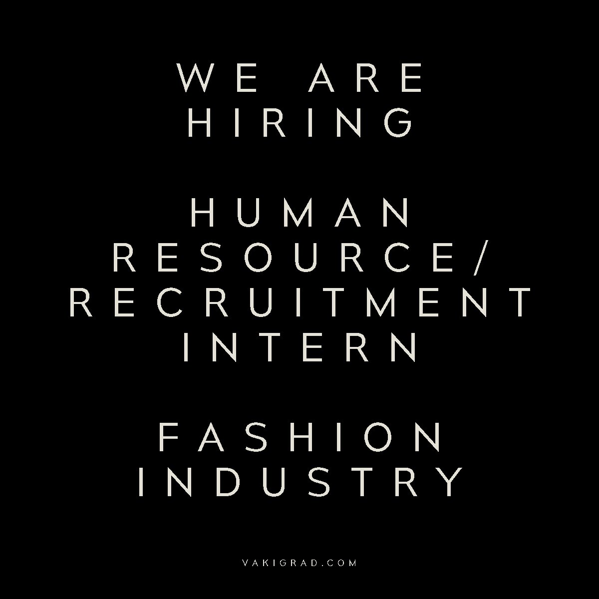 vakigrad's tweet photo. Looking for a Human Resource / Recruitment intern (fashion - sustainable luxury industry) https://t.co/Xv4nh9dVIP #fashionjob #WeAreHiring https://t.co/nYUSy87G4L