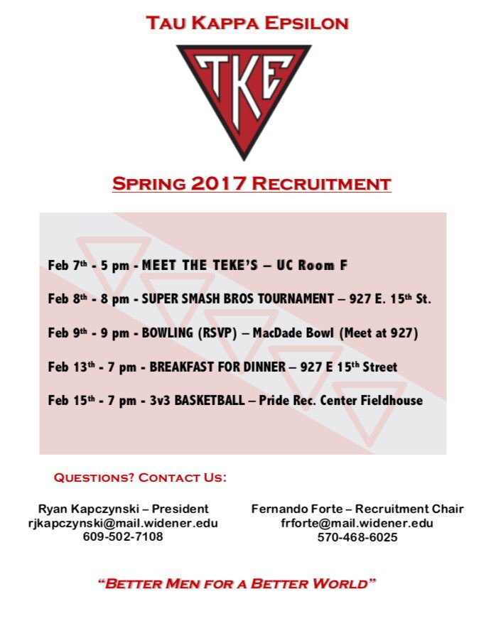 Spring recruitment has begun! Come out to some events and see how you can become a better man for a better world #ExperienceWidener #TKE