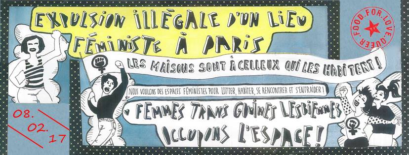 Repas de soutien aux camarades condamnées dans le cadre ce l'expulsion Illégale d'un lieu féministe à paris queerfood.quickup.org/node/7