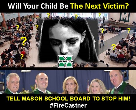 FireCastner's tweet image. We're telling all @MasonSchools victims' stories SO YOUR CHILD won't be the NEXT story. WAKE UP @DocGKK @mcsteele_oh @traceylcarson #LGL