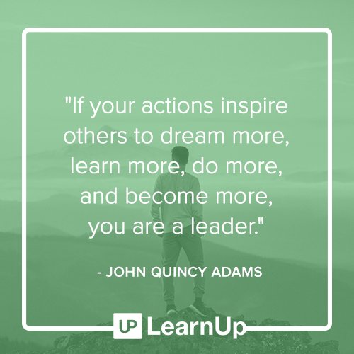 learnup's tweet photo. The world needs great leaders. If your actions inspire others, continue to impart your wisdom on others. #MotivationMonday https://t.co/SNNLhBEaPS