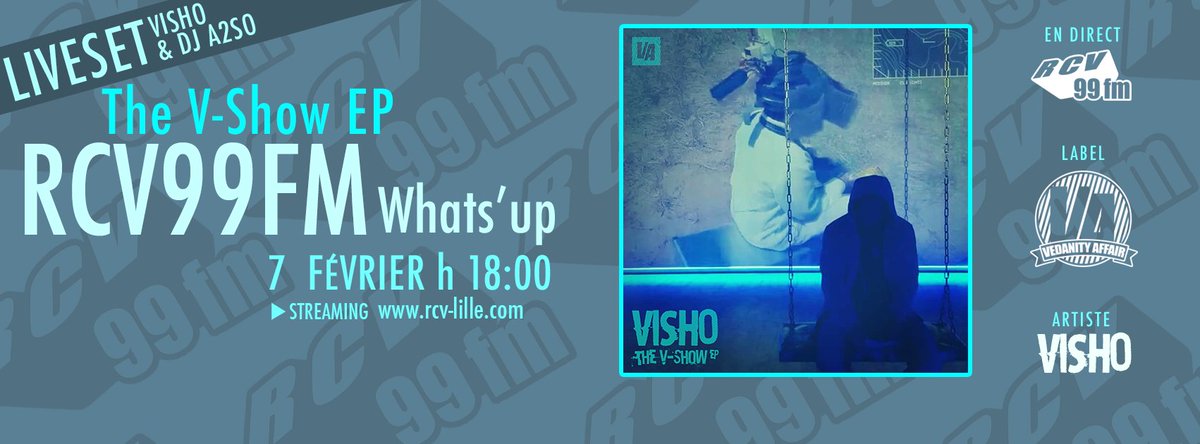 VedanityAffair's tweet photo. 7 Février 18h @RCVLille99FM sur #WhatsUp |
#Visho & @DJ_A2SO : #TheVShow #EP #LiveSet + #Interview | en direct ▶ https://t.co/9yzl2FNeIi https://t.co/SsH1qYYiIX