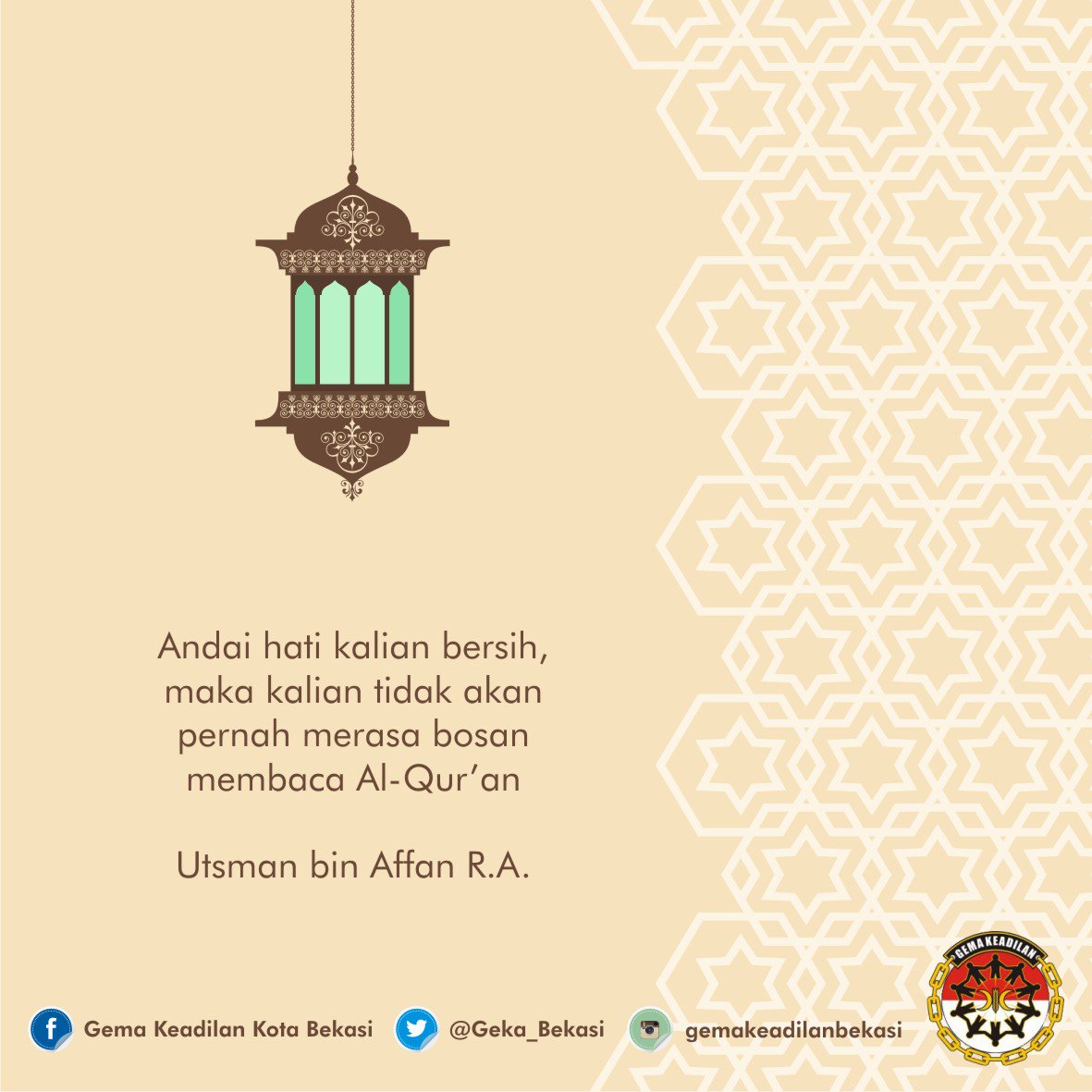 Andai hati kalian bersih, maka kalian tidak akan pernah merasa bosan membaca Al-Qur’an

Utsman bin Affan R.A.