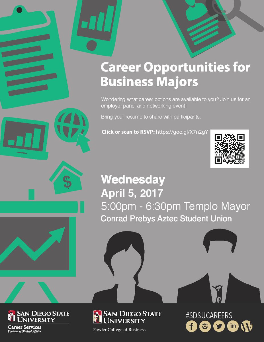 Career Opportunities for Business Majors: 4/5 @ 5-6:30pm 
RSVP @ Aztec Career Connection! Note: only for Fowler College of Business students