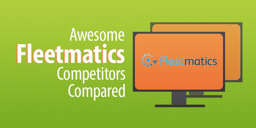 FieldServiceC's tweet photo. 3 Awesome #Fleetmatics Competitors Compared - https://t.co/OoXj41a8UG https://t.co/0TJFXIBtbM