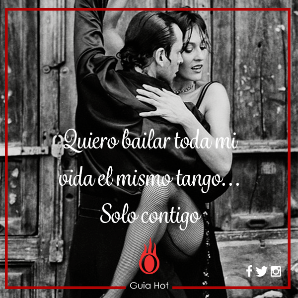guiahotmx's tweet photo. Baila tango solo con esa persona que más te mueve... #GuiaHot #Pareja #Tango #Frasedeldía https://t.co/T0hn1y72Y4