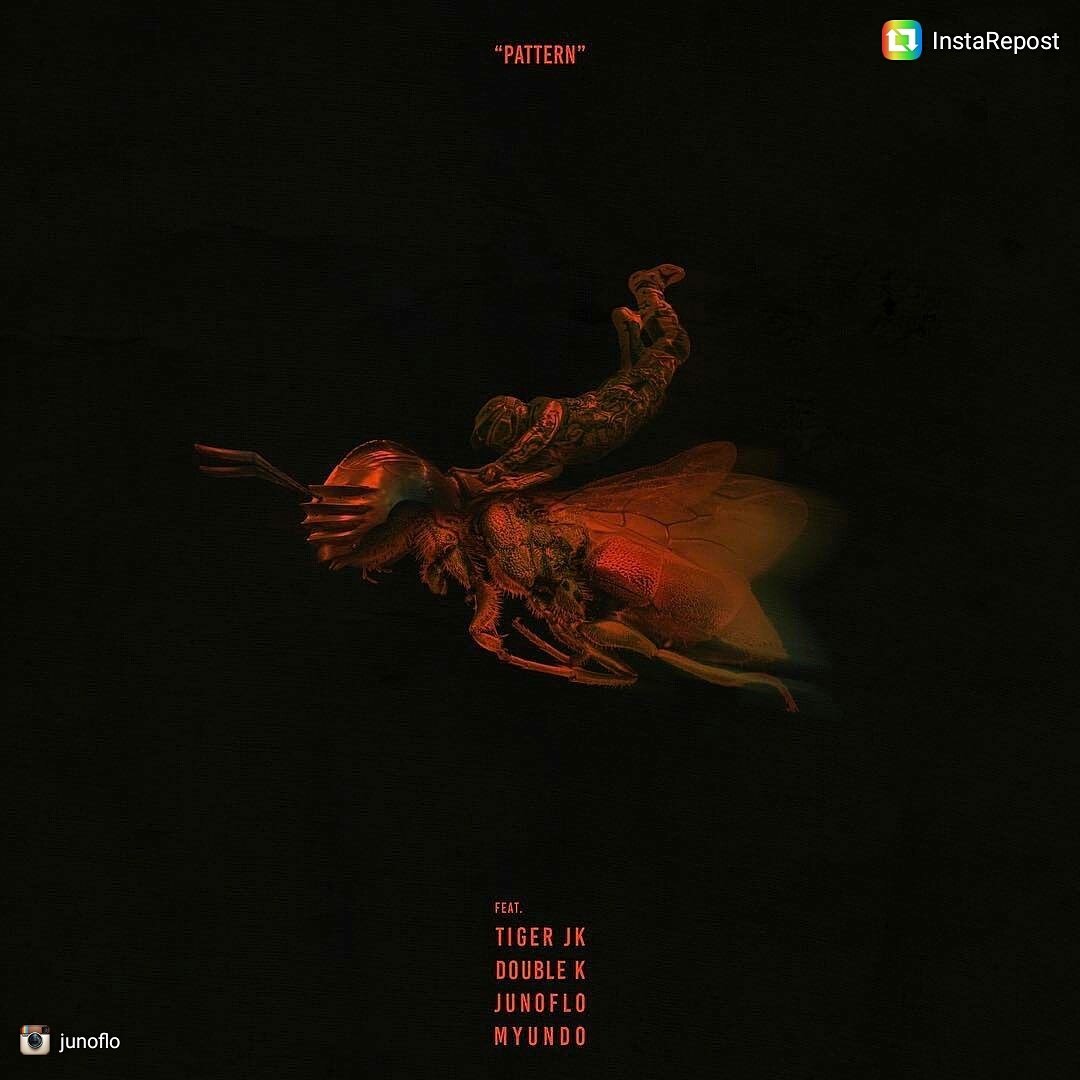 JunofloINTL's tweet photo. "PATTERN" 02/09! #SUPERBEE feat #TIGERJK #DOUBLEK #JUNOFLO #MYUNDO https://t.co/kKeDxXEXPS