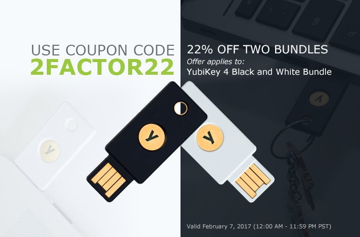Yubico's tweet photo. This #YubiDeal ends at Midnight PST - we are offering 22% OFF the purchase of two #YubiKey 4 bundles! https://t.co/0zXd6d95G6 #SID2017 https://t.co/uMXUiYsyCT