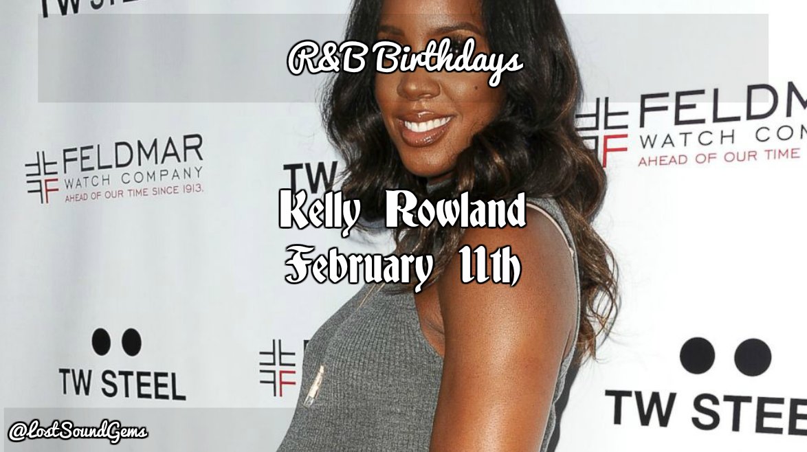 Happy Birthday, Kelly Rowland!   Birthday 