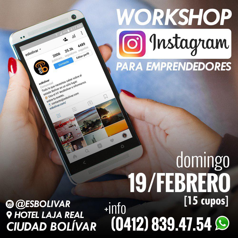 #CiudadBolívar 19/02 | Workshop Instagram para emprendedores | <a href="/hotellajareal/">Hotel Laja Real</a> | Info: 0412.839.4754