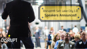 Disrupt_HR's tweet photo. Coming February 8, 2017 to #SLC! -> DisruptHR Salt Lake City 1.0 Speakers Announced! | #DisruptHR #DisruptHRSLC https://t.co/FkdBovfFk4 https://t.co/dkwBVAxfZL