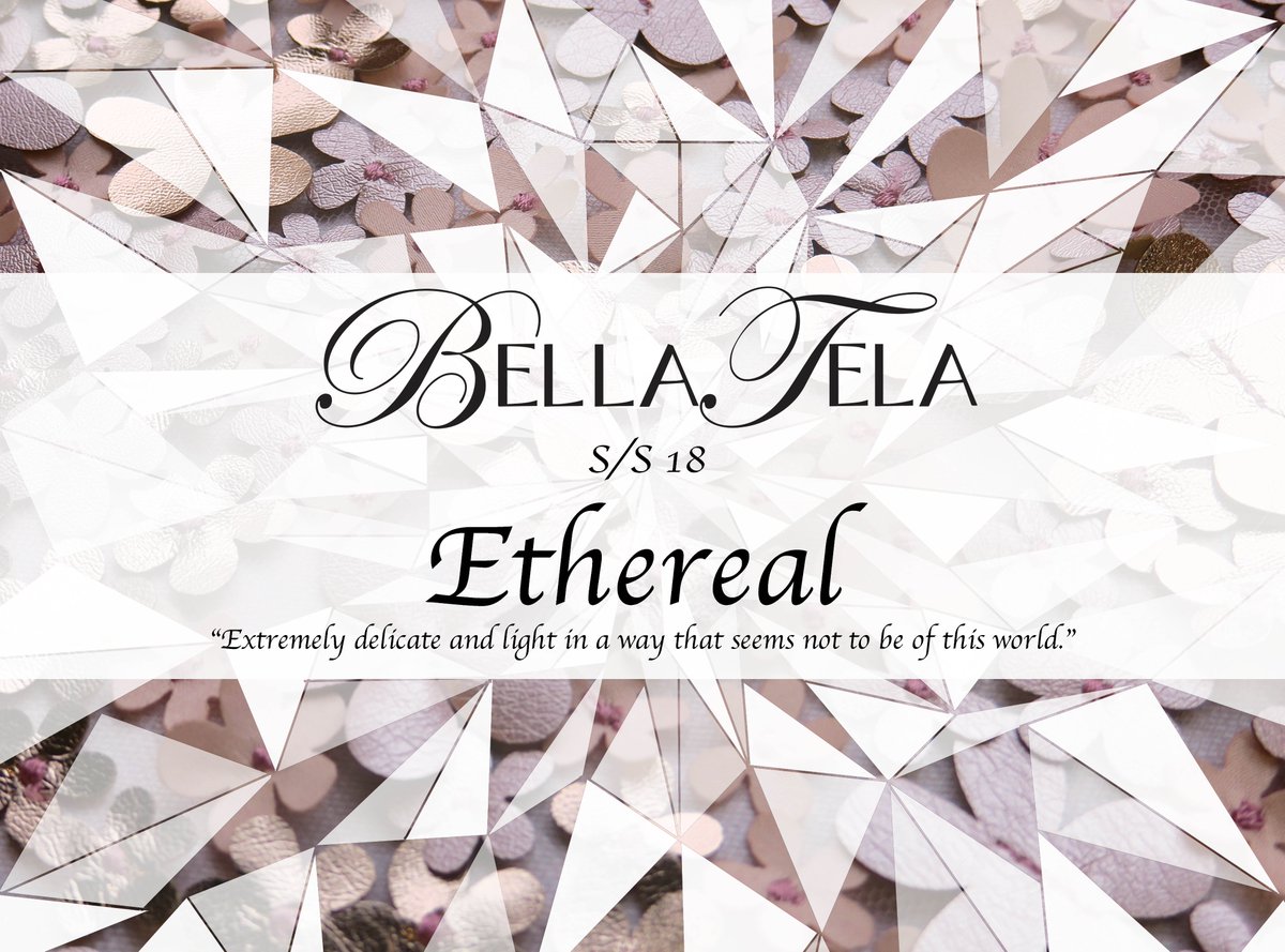 BellaTela's tweet photo. BELLA TELA ARE EXCITED TO ANNOUNCE THE LAUNCH OF THEIR S/S18 COLLECTION 'ETHEREAL' TODAY AT @PremiereVision ON STAND 5N9. #bellatela https://t.co/IlhqZWPwJX