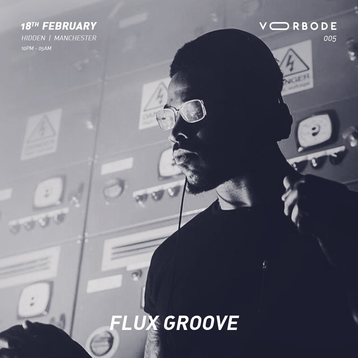voorbode_'s tweet photo. #Voorbode 005 pres. FLUXGROOVE ( Pooku Sound )
18.02.17 at @HiddenClubMCR Manchester UK
Ticket: https://t.co/D0jQs0wsAB https://t.co/BLlqyJgLrV