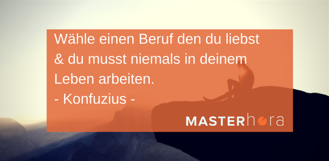 MASTERhorade's tweet photo. Wähle einen #Beruf den du #liebst &amp; du musst niemals in deinem #Leben #arbeiten. 
- #Konfuzius -
https://t.co/NlM3uabWi5 https://t.co/e75TLATUGk