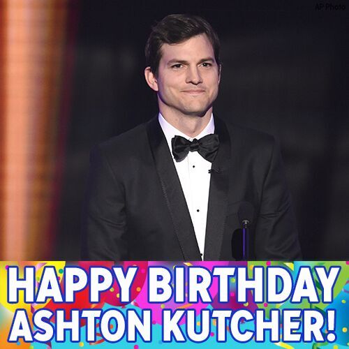 Happy 39th Birthday, Ashton Kutcher! 