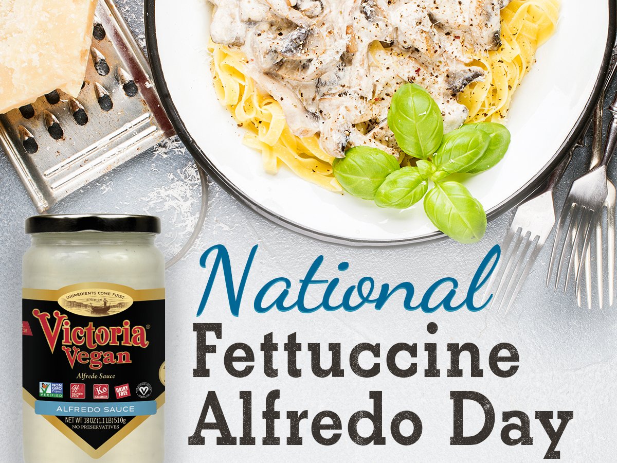 VictoriaFoodsBK's tweet photo. It is #NationalFettuccineAlfredoDay! Dig in with our Vegan Alfredo Sauce! #ReadYourlabel #IngredientsComeFirst https://t.co/oAwvToQUA1