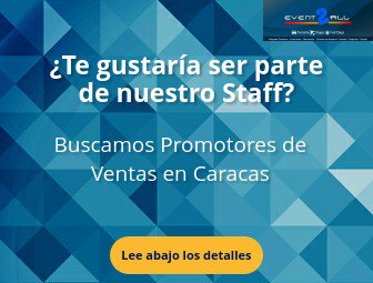 event2allvip's tweet photo. Buscamos Promotores de ventas en Caracas, envía tu cv al correo dayadrianza@gmail.com y coloca #quieroserevent2all en el asunto😀RT https://t.co/hxerGp8wO9