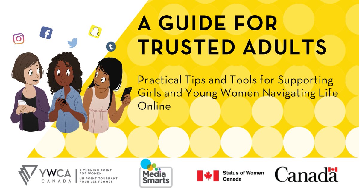 MediaSmarts's tweet image. Support girls facing digital &amp;amp; media issues with A Guide for Trusted Adults, made with @YWCA_Canada  #ProjectShift ow.ly/ytVQ308JQyK