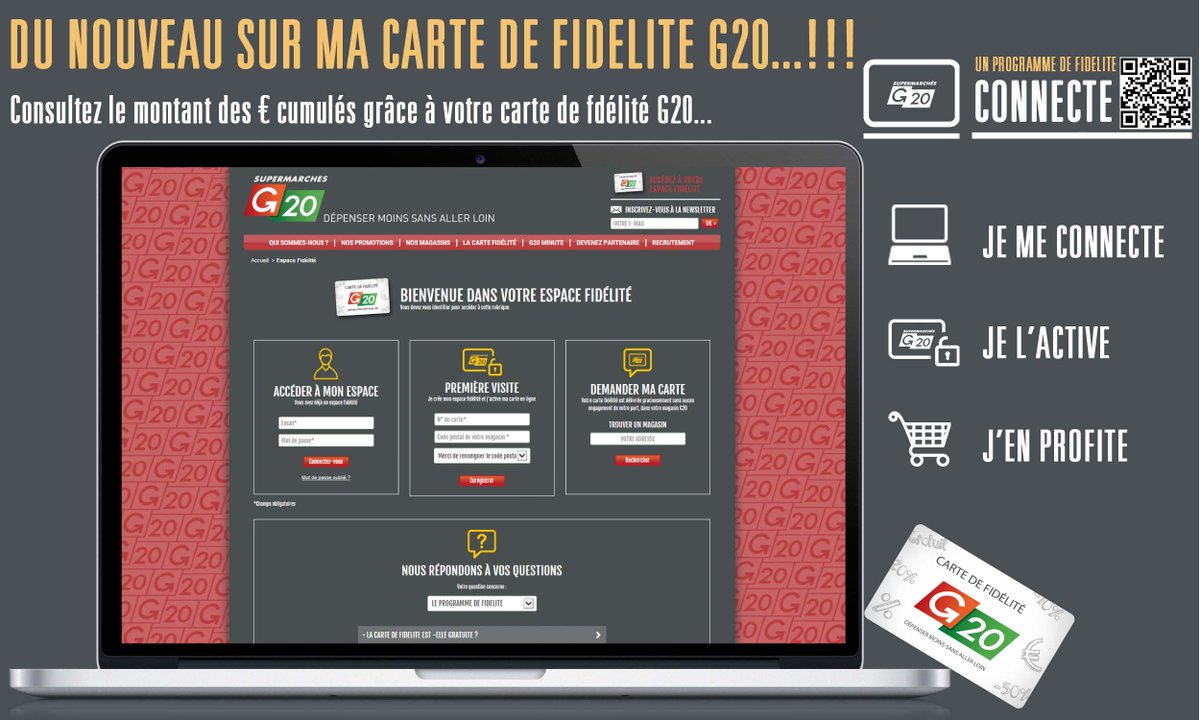 Nouveau chez G20! RDV sur supermarchesg20.com. Consultez vos comptes carte en ligne. Identifiez-vous ou demandez votre carte en magasin!
