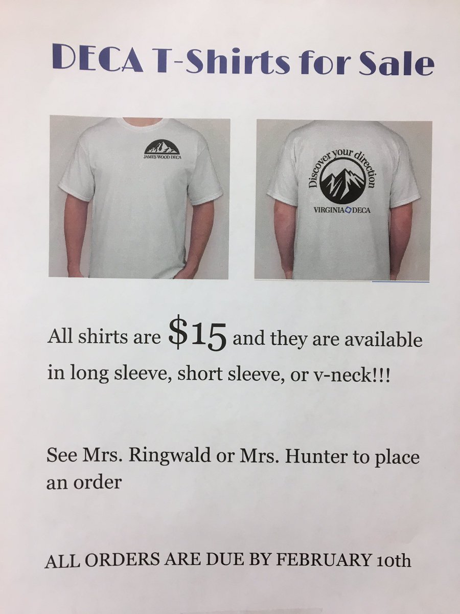 DECA tshirts are available for $15 until Friday!! They are available in short sleeve, long sleeve, and vneck!