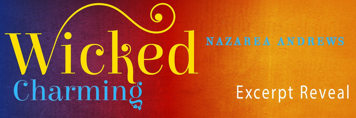 #ExcerptReveal: WICKED CHARMING by <a href="/NazareaAndrews/">Nazarea Andrews</a>  
popkittybookreviews.com/excerpt-reveal…