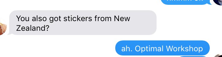 I've been told a mysterious package has arrived from New Zealand! Containing stickers! <a href="/optimalworkshop/">Optimal Workshop</a>.