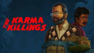 WhatsNewOnNetfl's tweet photo. The Karma Killings (2016) - NOW ON #NETFLIX ! #KarmaKillings https://t.co/Kxg1R74eX4