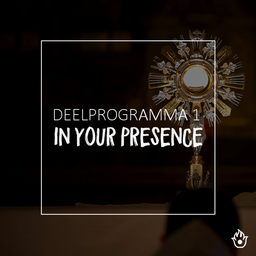 Het eerste deelprogramma van #SO17: 'In Your Presence', een ontmoeting met Jezus in de Eucharistische aanbidding.