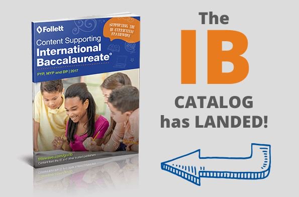 FollettSoftware's tweet photo. The 2017 IB Catalog is here! #IBTeachers 

https://t.co/fowBDIAgsu https://t.co/JfBIX7T7qZ