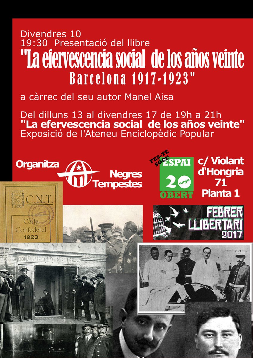 Els propers dies al #Fll17 "La Efervescencia Social de los años veinte" i Ruta Contra la Gentrificació a Poble Sec febrerllibertari.sants.org