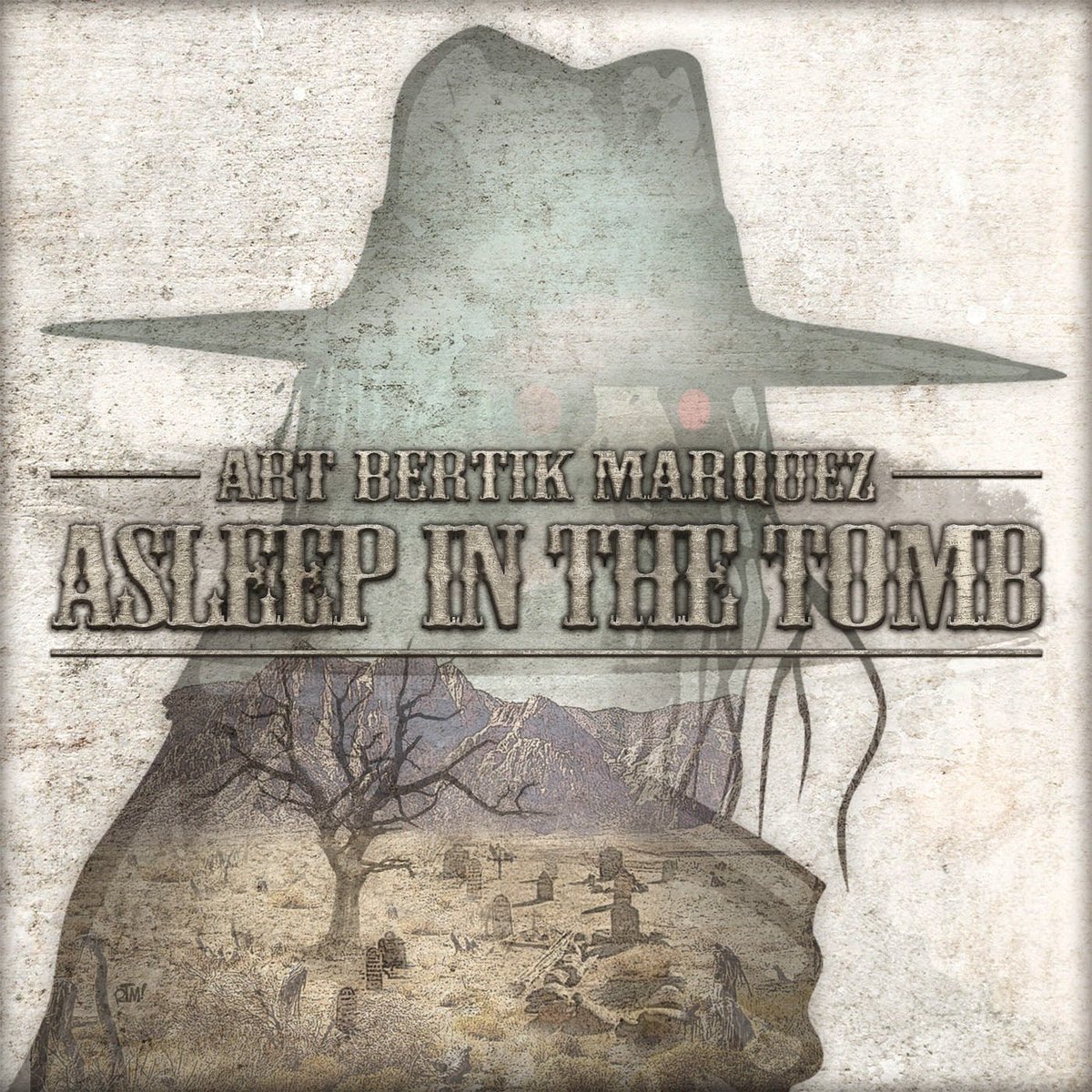 artbyRTM's tweet photo. #singlecover for Art Bertik's instrumental track "Asleep in the Tomb" #western #westernhorror #westernstonerrock #albumart #entelodonrecords https://t.co/LAZNah6SD9