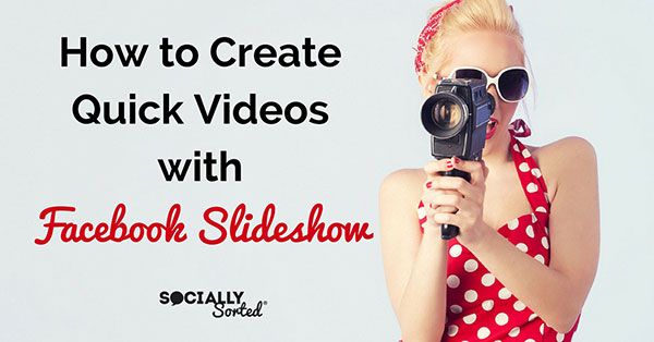Quick TIPS! - Facebook Slideshow – Create Quick Videos from Images buff.ly/2jYEZUt via <a href="/sociallysorted/">Donna Moritz</a> #smb #salonbiz