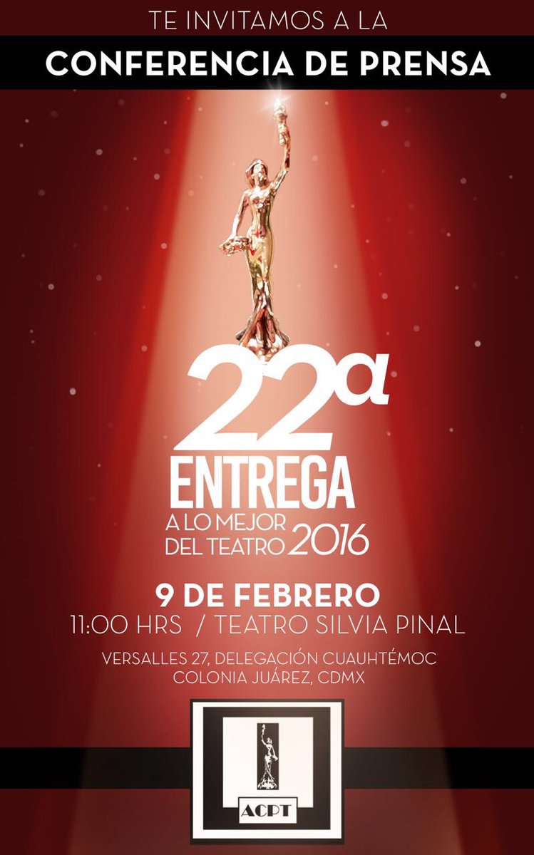 La @ACPT_Mex convoca a #ConferenciaDePrensa para anunciar las nominaciones de la 22a entrega a lo mejor del teatro 2016 <a href="/Noti_Teatro/">Noti Teatro</a>