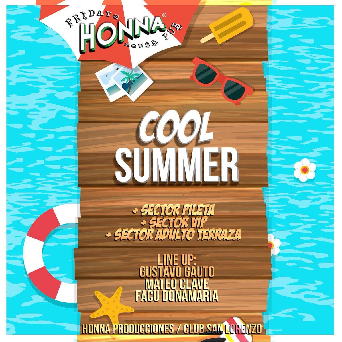 HonnaPub's tweet photo. Junto a Club San Lorenzo te armamos la fiesta que vas a amar todos los veranos de tu vida https://t.co/paL898ukbH