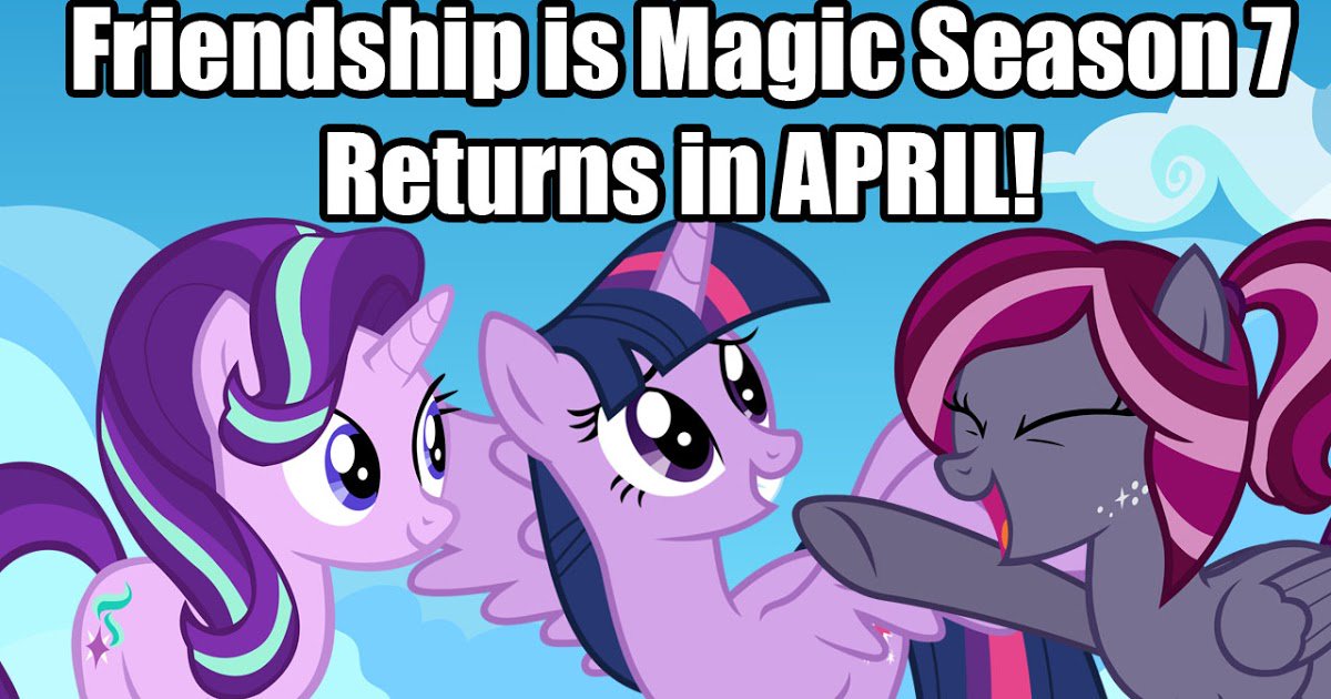 EquestriaDaily's tweet photo. Season 7 of My Little Pony: Friendship is Magic Returns in April! https://t.co/PiXSujLfCI #mlp #brony https://t.co/0l2VBWCQfl