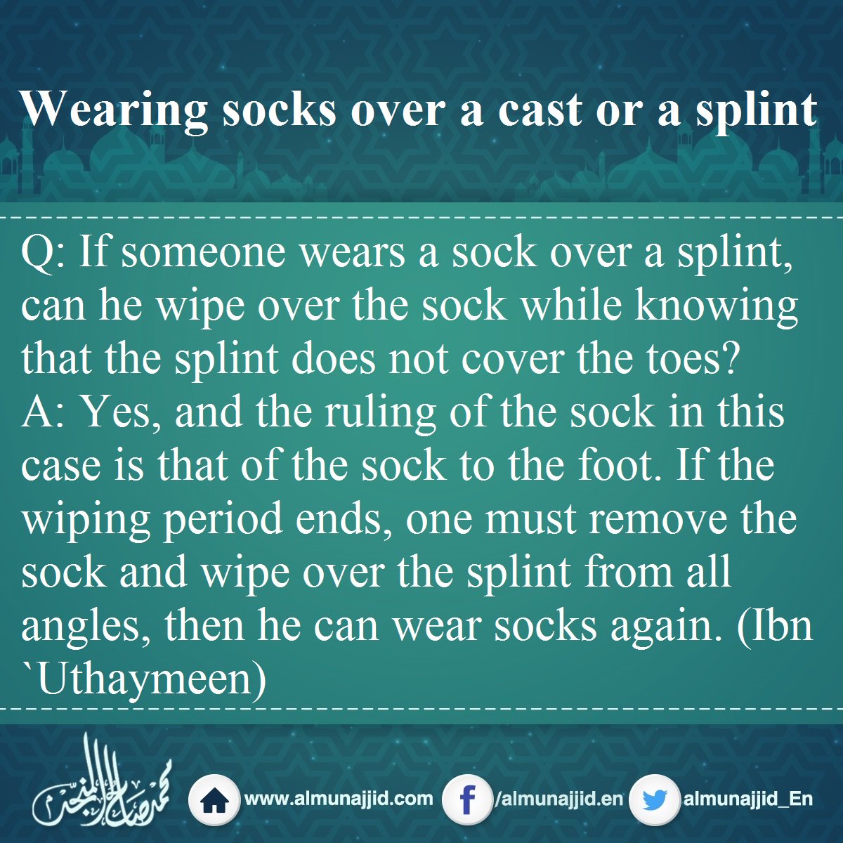 almunajjid_En's tweet photo. Wearing socks over a cast or a splint
#wiping #khuff #socks #leather #Tayammum #ablution #Uthaymeen #splint #cast https://t.co/5oussSOtmp