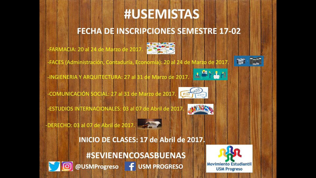 USMProgreso's tweet photo. #USEMISTAS: ACÁ LAS FECHAS DE INSCRIPCIONES DEL SEMESTRE 17-02. #USM #USMProgreso https://t.co/K4PBp4nM8a