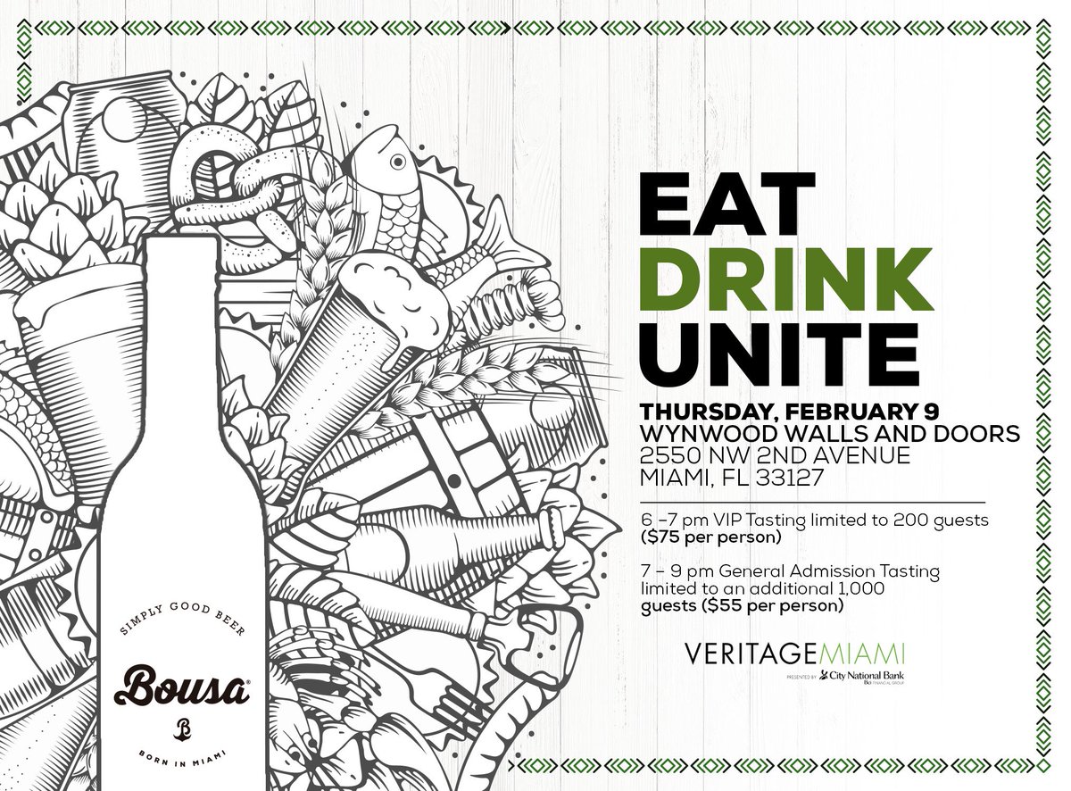 We have the best excuse to unite  around good food and beer Join us this Thursday for a tasting night at @veritagemiami #BousaIsComingToTown