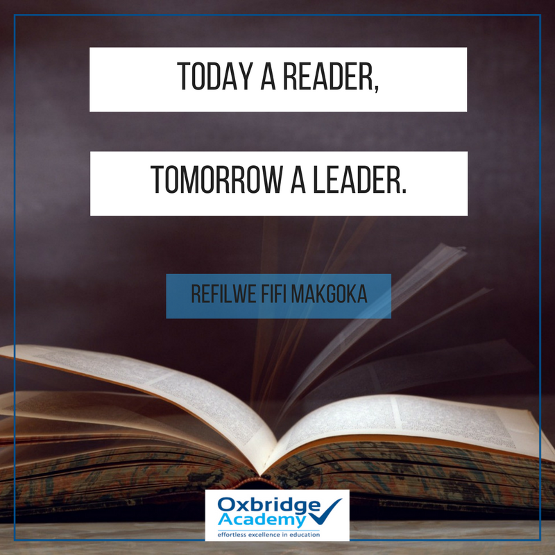 OxbridgeEdu's tweet photo. #ReadingForExcellence: “Today a reader, tomorrow a leader.”  - Refilwe Fifi Makgoka. https://t.co/2yRBISyC95