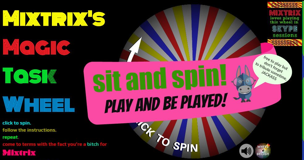 Piayed My Magic TaskWheel? enjoy. it's FREE you cheap bitch lol
mixtrixfix.com/mixtrixtaskwhe…
take the tidbits you get and be grateful you sad fux