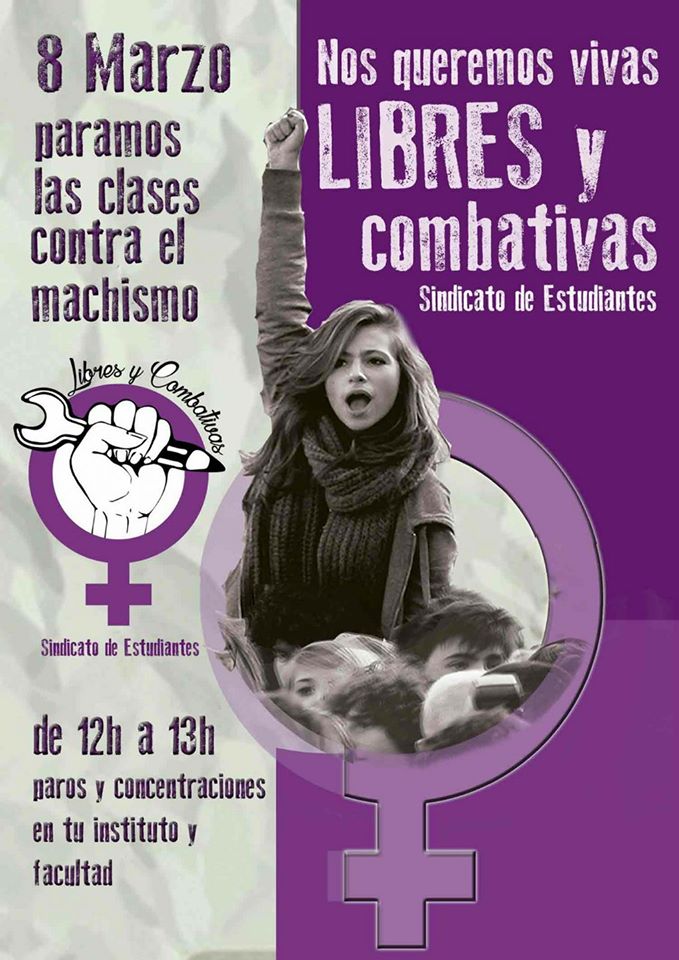SindicaEstudian's tweet photo. ¡El 8 de marzo paremos las clases contra el machismo! ¡Nos queremos libres y combativas! https://t.co/fLV5d0BvZo