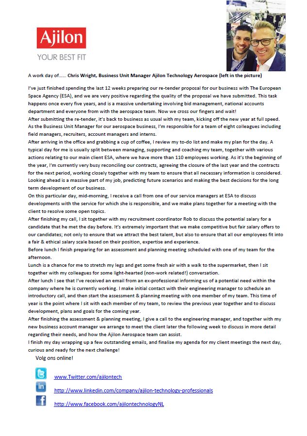 De "Werkdag van..." van deze week is geschreven door Chris Wright, Business Unit Manager bij Ajilon Technology Aerospace. Lees zijn verhaal!