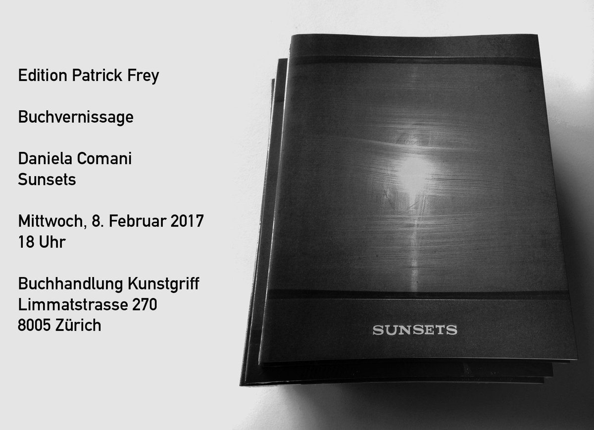 TONIGHT! Book Launch: Daniela Comani "Sunsets", 6pm @ Buchhandlung Kunstgriff, Zurich. Come by!
bit.ly/2laNAIM
