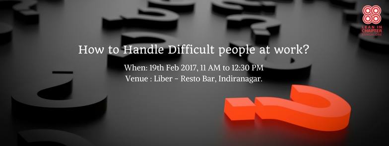 leaninbangalore's tweet photo. Presenting to you our next session on #PowerChats How to Handle Difficult People
#leanin #leaninbangalore @LeanInOrg https://t.co/myZrk035HL https://t.co/FtPp67Qoty