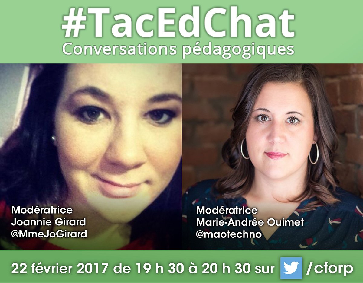 CFORP_TacTIC's tweet photo. La prochaine causerie #TacEdChat aura lieu le mercredi 22 février de 19 h 30 à 20 h 30! Les modératrices: @MmeJoGirard et @maotechno #CFORP https://t.co/mAPAN2OxNV