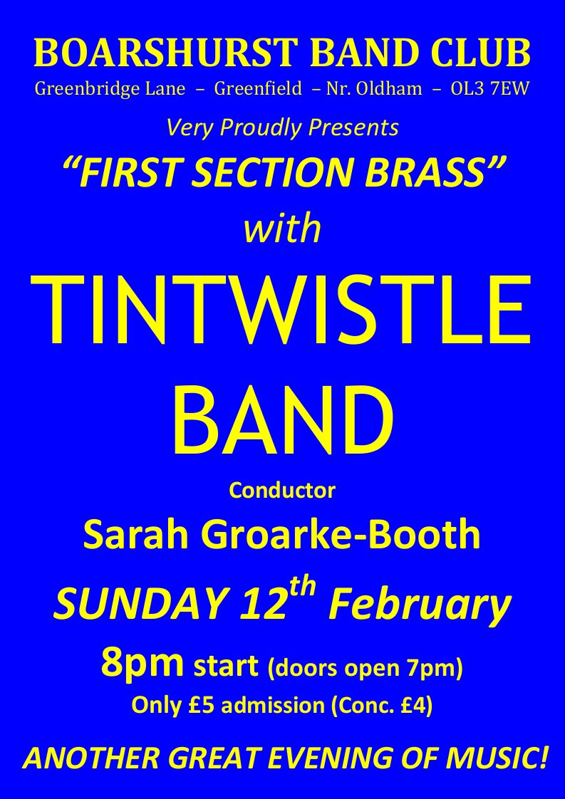 Sunday Brass continues at Boarshurst Band Club this Sunday with Tintwistle Band. See You There!
