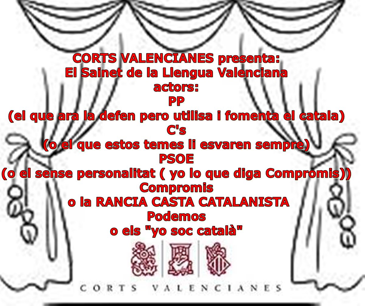 AvantValencians's tweet photo. Per a vore un sainet ple d'enganys i de mentires, de cinismes... millor anem a teatre. AVANT x la Llengua Valenciana en Normes del Puig. https://t.co/KQakAh4zB6