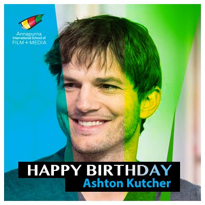 Wishing, actor Ashton Kutcher, a very Happy Birthday. 